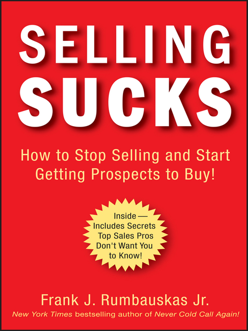 Title details for Selling Sucks by Frank J. Rumbauskas, Jr. - Available